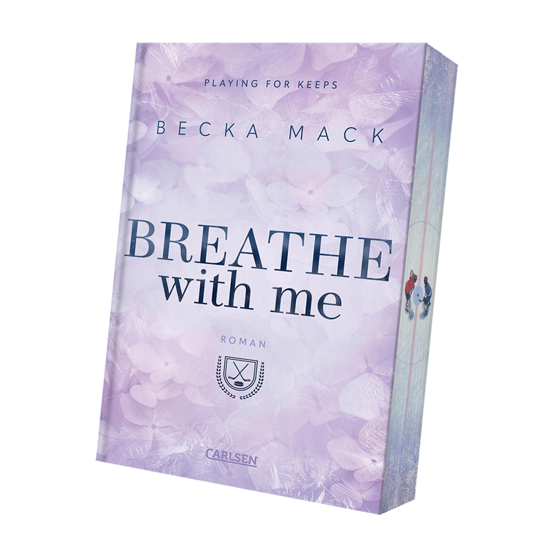 Breathe with Me (#5) EXKLUSIVAUSGABE