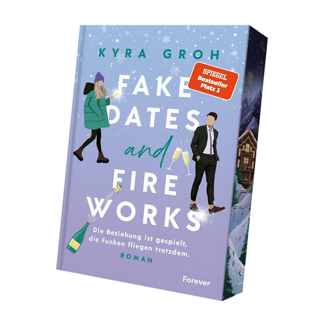 Fake Dates and Fireworks EXKLUSIVAUSGABE